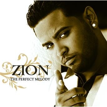 Cover for Zion · Perfect Melody (CD) (2007)