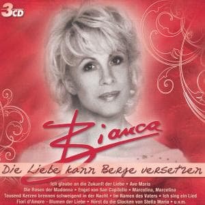 Cover for Bianca · Die Liebe Kann Berge Vers (CD) (2008)