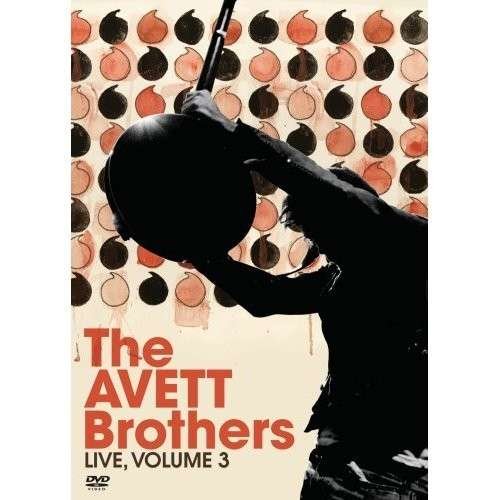 Cover for Avett Brothers · Live: Volume 3 (DVD) (2013)