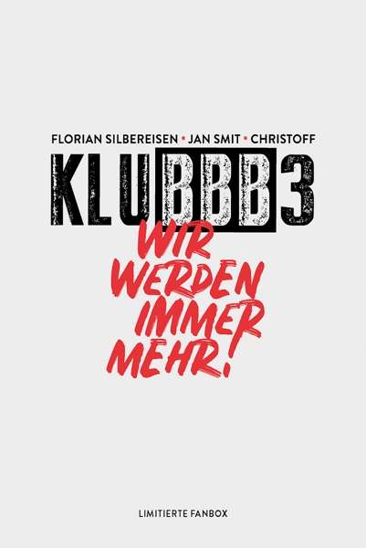 Wir Werden Immer Mehr! (Limitierte Fanbox) - Klubbb3 - Music - ELECTROLA - 0602567168461 - January 12, 2018