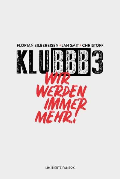 Wir Werden Immer Mehr! (Limitierte Fanbox) - Klubbb3 - Musiikki - ELECTROLA - 0602567168461 - perjantai 12. tammikuuta 2018