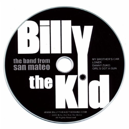 Cover for Billy the Kid · Band from San Mateo (CD) (2006)