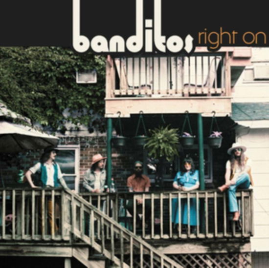 Cover for Banditos · Right On (LP) (2022)