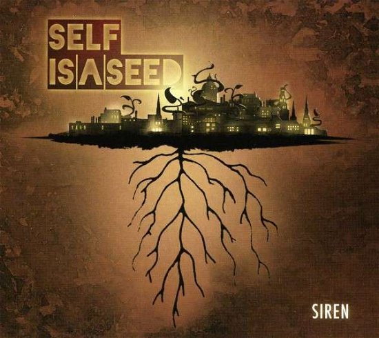 Cover for Self is a Seed · Siren (CD) (2013)