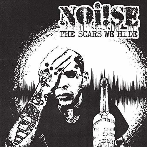 Cover for Noise · Scars We Hide (CD) (2018)