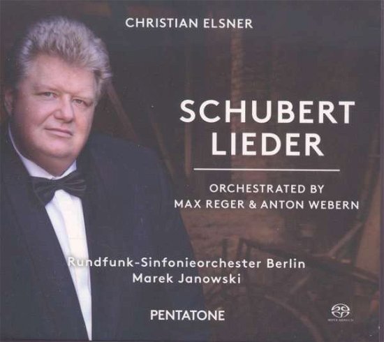 Schubert: Lieder - Christian Elsner / Rundfunk-sinfonieorchester Berlin - Musik - PENTATONE CLASSICS - 0827949039461 - 16. Oktober 2015