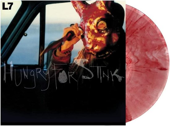 L7 · Hungry for Stink (Clear with Red Streaks "Bloodshot" Vinyl) (LP) (2022)