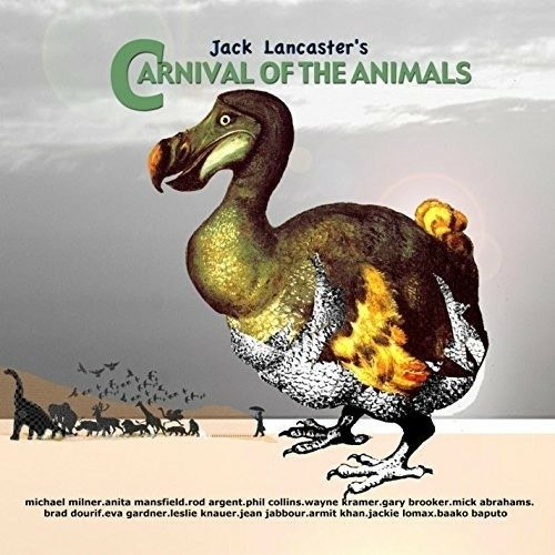 Cover for Jack Lancaster · Jack Lancaster's Carnival of the Animals (CD) (2016)