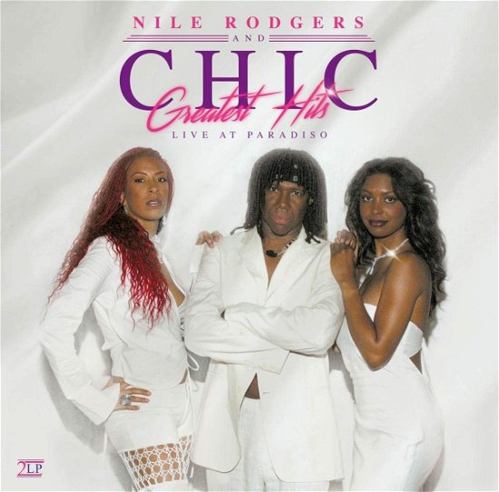 Cover for Chic · Greatest Hits-Live At Par (LP) (2022)