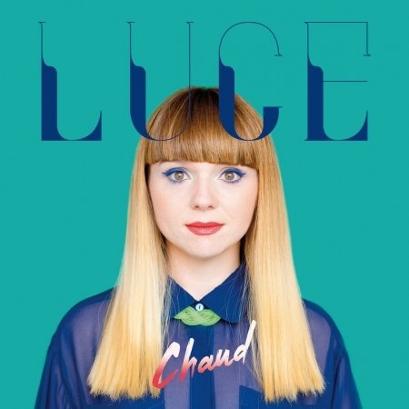 Cover for Luce · Chaud (CD) (2023)