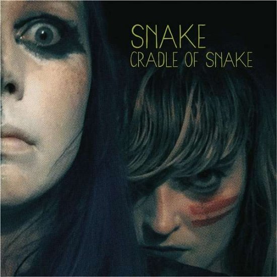 Cradle Of Snake - Snake - Musik - SUBTERRANIA - 4260016921461 - 12 november 2015
