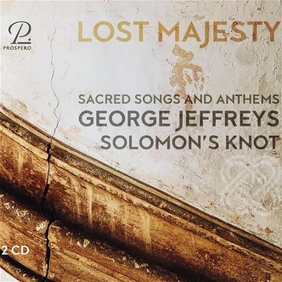 Lost Majesty - Sacred Songs And Anthems - Solomon's Knot - Music - PROSPERO - 4262353970461 - April 5, 2024