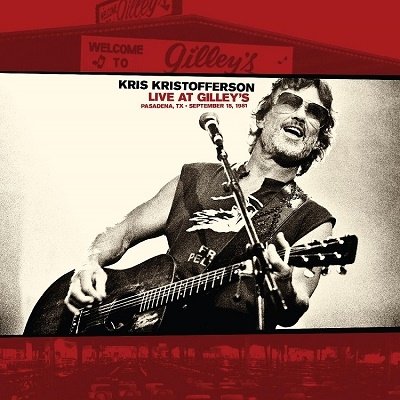Cover for Kris Kristofferson · Live at Gilley's - Pasadena. Tx: September 15. 1981 (CD) [Japan Import edition] (2022)