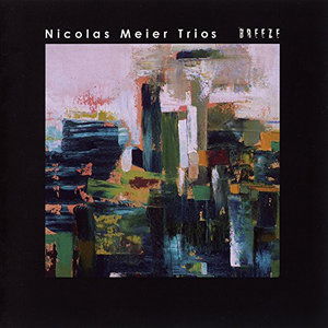 Cover for Nicolas Meier · Breeze (CD) (2015)