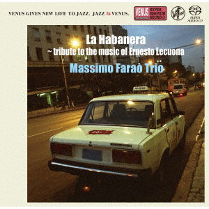 Cover for Massimo Farao` Trio · La Habanera - Tribute to the Music of Ernesto Lecuona (CD) [Japan Import edition] (2023)