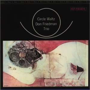 Cover for Don Friedman · Circwaltz (CD) [Bonus Tracks, Limited edition] (1999)