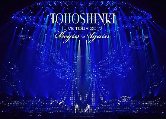 Cover for Tohoshinki · Live Tour 2017-begin Again &lt;limited&gt; (MDVD) [Japan Import edition] (2018)