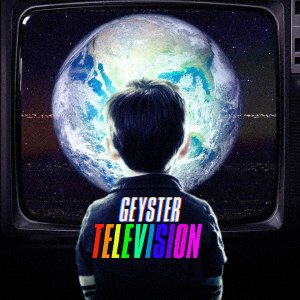 Cover for Geyster · Television (CD) [Bonus Tracks edition] (2019)