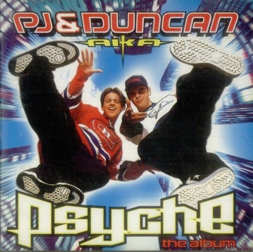Cover for Pj &amp; Duncan · Pj And Duncan Aka Psyche (CD) (1901)