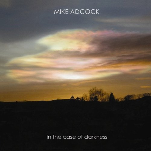 Cover for Mike Adock · In the Case of Darkness (CD) (2009)