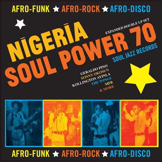 Soul Jazz Records Presents · Soul Jazz Records Presents Nigeria Soul Power 70 - Afro-Funk. Afro-Rock. Afro-Disco (CD) (2019)