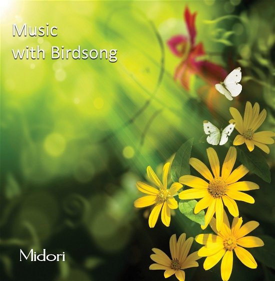 Cover for Midori · Musis With Birdsong (CD) (2015)