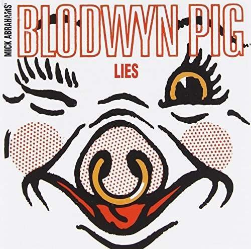 Cover for Blodwyn Pig · The Basement Tapes / lies (CD) (2014)