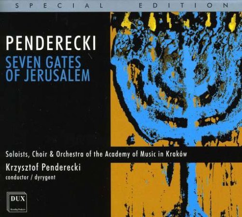 Cover for Penderecki Recitation Sym Orch / Penderecki · Sym No 7 / Seven Gates of Jerusalem for Five (CD) (2008)