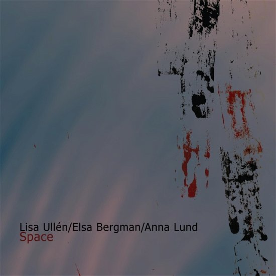 Cover for Lisa Ullen · Space (CD) (2022)