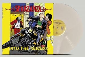 Cover for Sparzanza · Into the Sewers (White Vinyl) (LP) (2025)