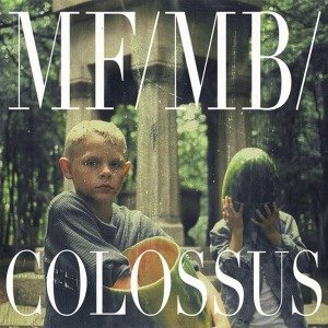 Cover for Mf/mb · Colossus (CD) (2013)