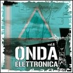 Cover for Various Artists · Onda Elettronica 8 (CD)