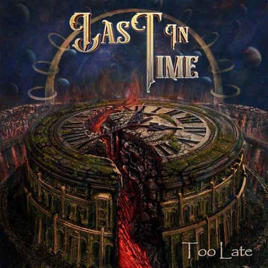 Cover for Last in Time · Too Late (CD) (2024)