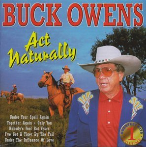 Cover for Buck Owens · Act Naturally (CD) (2019)