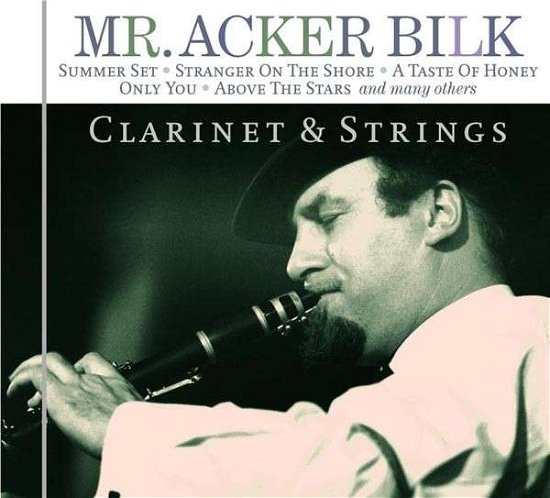 Cover for Bilk Acker · Clarinet &amp; Strings (CD) (2020)