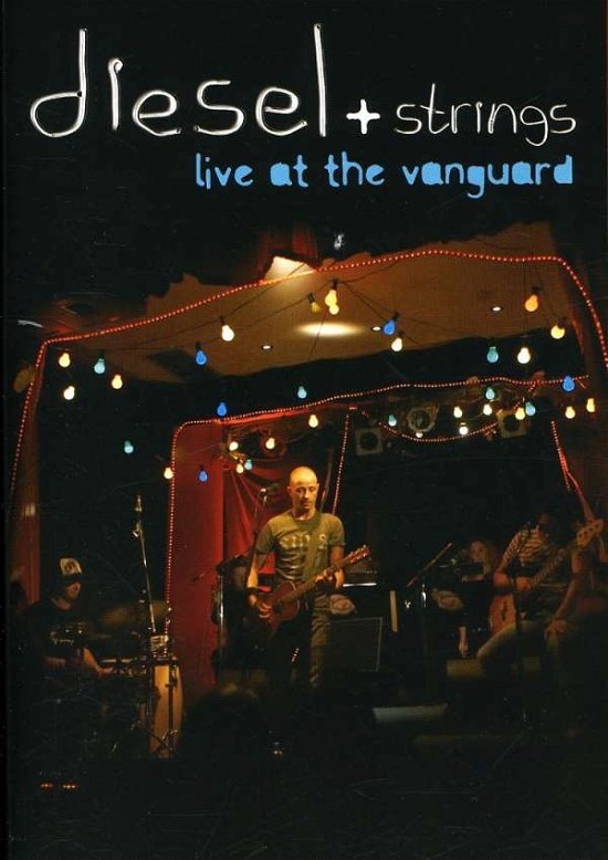 Cover for Diesel · Diesel and Strings: Live at the Vanguard (CD) (2007)