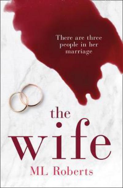 Cover for ML Roberts · The Wife (Paperback Bog) [Digital original ePub edition] (2018)