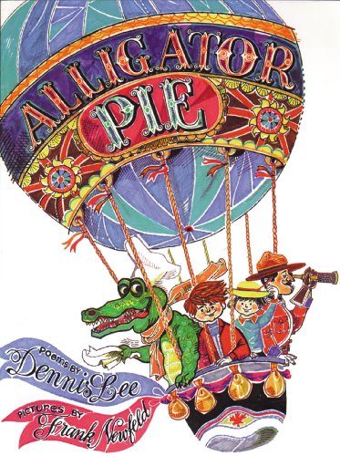 Cover for Dennis Lee · Alligator Pie (Hardcover Book) [Reprint edition] (2014)