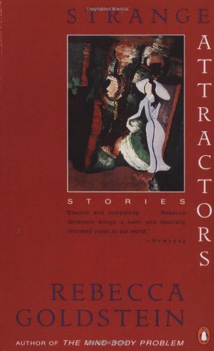 Cover for Rebecca Goldstein · Strange Attractors: Stories (Contemporary American Fiction) (Paperback Bog) [Reprint edition] (1994)