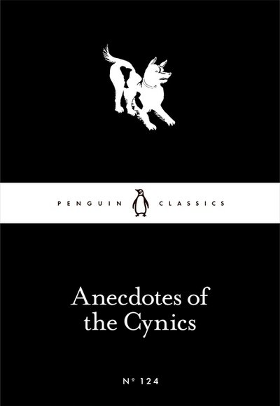 Cover for Anecdotes of the Cynics - Penguin Little Black Classics (Paperback Bog) (2016)