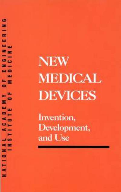 Cover for National Academy of Engineering · New Medical Devices: Invention, Development and Use (Pocketbok) (1988)