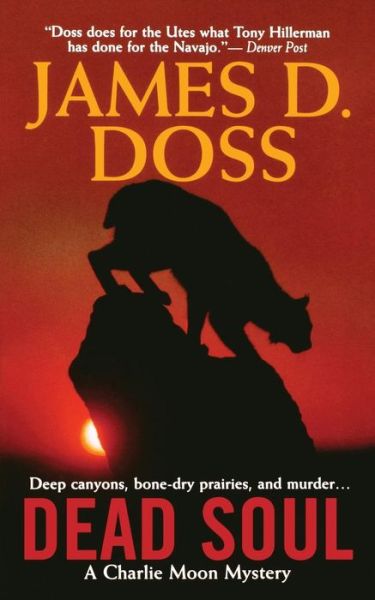 Dead Soul - James D. Doss - Livres - Minotaur - 9780312317461 - 1 août 2004