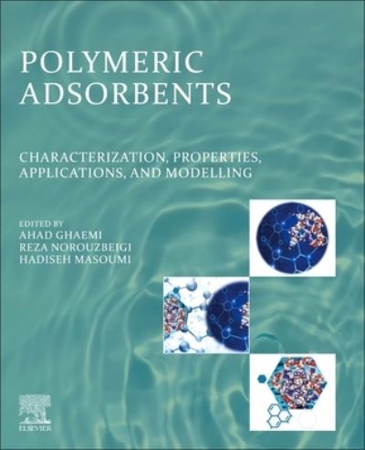 Cover for Polymeric Adsorbents: Characterization, Properties, Applications, and  Modelling (Paperback Book) (2023)