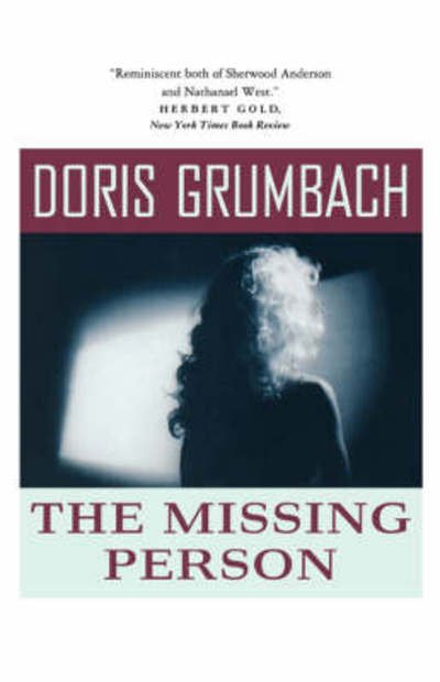Cover for Doris Grumbach · The Missing Person: A Novel (Paperback Bog) (1993)