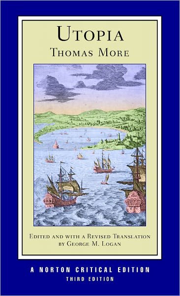 Cover for Thomas More · Utopia: A Norton Critical Edition - Norton Critical Editions (Paperback Bog) [Third edition] (2010)