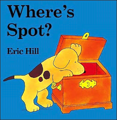 Where's Spot? (Little Spot Board Books) - Eric Hill - Boeken - Putnam Juvenile - 9780399240461 - 30 juni 2003