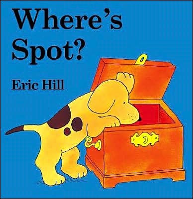 Cover for Eric Hill · Where's Spot? (Little Spot Board Books) (Board book) (2003)