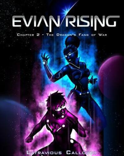 Cover for Latravious Calloway · Evian Rising Chapter 2 (Paperback Book) (2018)