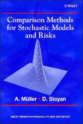 Cover for Muller, Alfred (University of Karlsruhe, Germany) · Comparison Methods for Stochastic Models and Risks - Wiley Series in Probability and Statistics (Inbunden Bok) (2002)