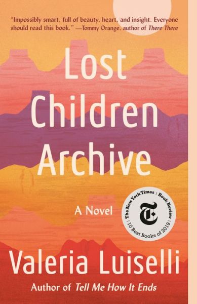 Cover for Valeria Luiselli · Lost Children Archive: A novel (Pocketbok) (2020)